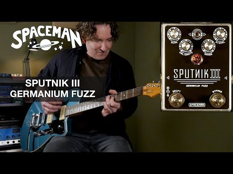 Spaceman Effects Sputnik III Germanium Fuzz