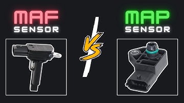 What is the difference between MAP & MAF Sensor?