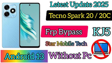 Tecno SPARK 20/20c  KJ5 Google/ FRP Bypass - New Method 100% Working (Without Pc) #viralvideo 