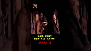 XAR-KUNI BIR-XIL HAYOT PART 4 uzbek tilida tarjima kinolar таржима кинолар kino film #film #movie