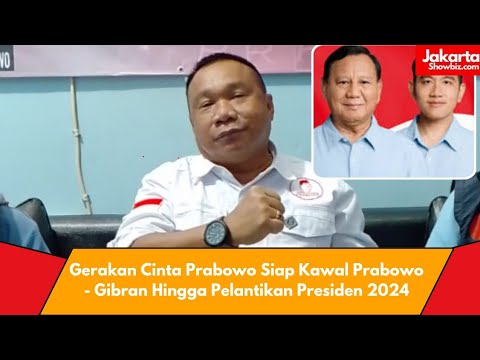 Ucapkan Selamat Buat Prabowo-Gibran, Ketua Gerakan Cinta Siap Kawal Hingga Pelantikan Presiden 2024