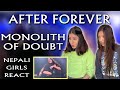 NEPALI GIRLS REACT | AFTER FOREVER REACTION | MONOLITH OF DOUBT | FLOOR JANSEN