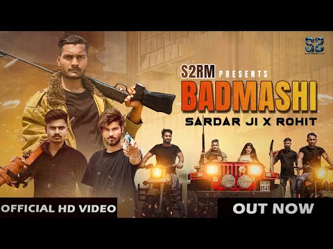 New Punjabi Song | BADMASHI | Official Music Video | Sardar Ji | Rohit Yogi 2021