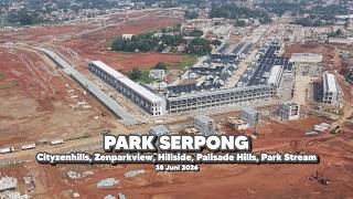 Are you ready??? Park Serpong update June 28, 2026 (Part 2)