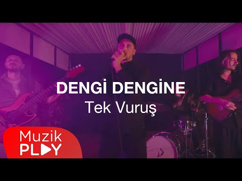 Dengi Dengine - Tek Vuruş (Official Video)