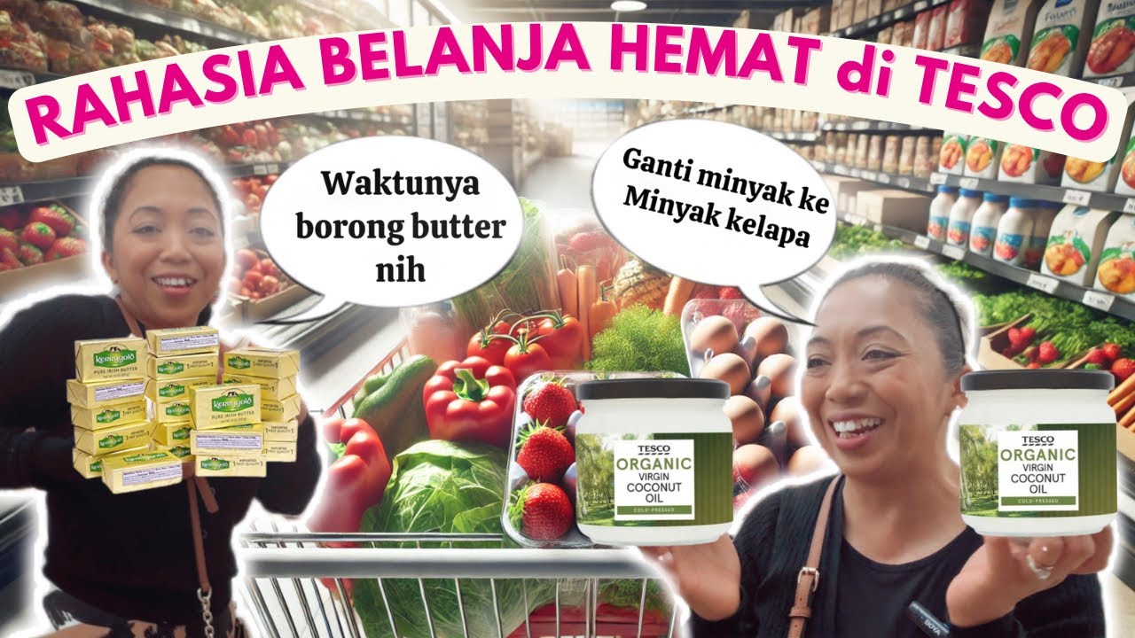 RAHASIA BELANJA HEMAT Dİ SÜPERMARKET INGGRIS TESCO 🛒| BORONG2 MUMPUNG PROMO‼️