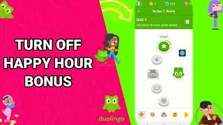 How To Turn Off Happy Hour Bonus On Duolingo Language Lessons App screenshot 4