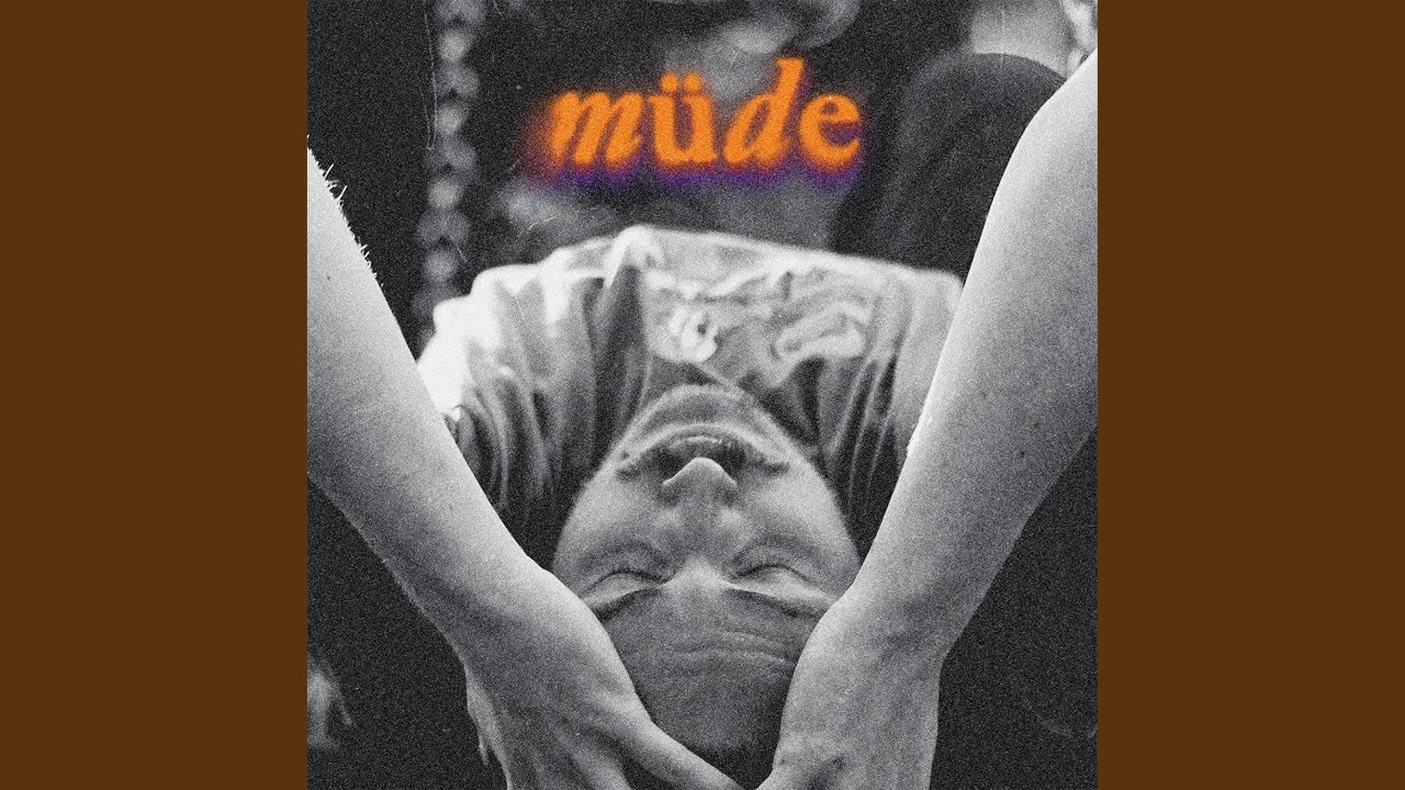 Watch Müde on YouTube Watch Müde on YouTube