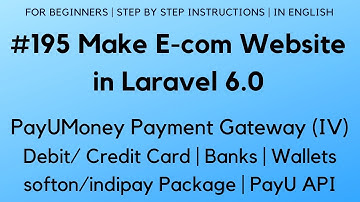 #195 Make E-com in Laravel 6 | Payumoney Payment Gateway (IV) | softon/indipay Package | PayU API