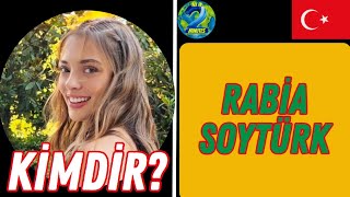 Rabia Soytürk Kimdir