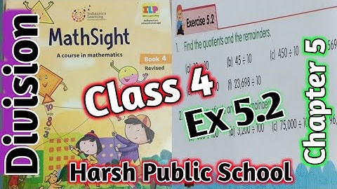 Exercise 5.2 Chapter 5 Maths sight Class 4 |Maths Sight Class 4 | Division | #hpsgurugram