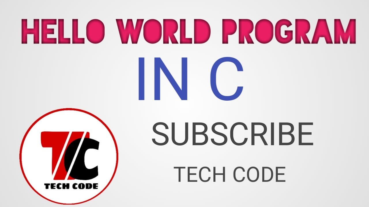 HELLO WORLD PROGRAM YouTube Hello world program youtube