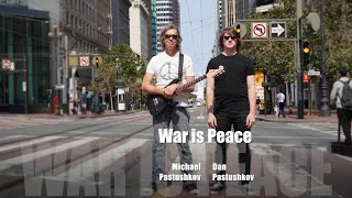 War is Peace