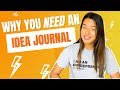 What&#39;s an Idea Journal? Why Do You NEED One?