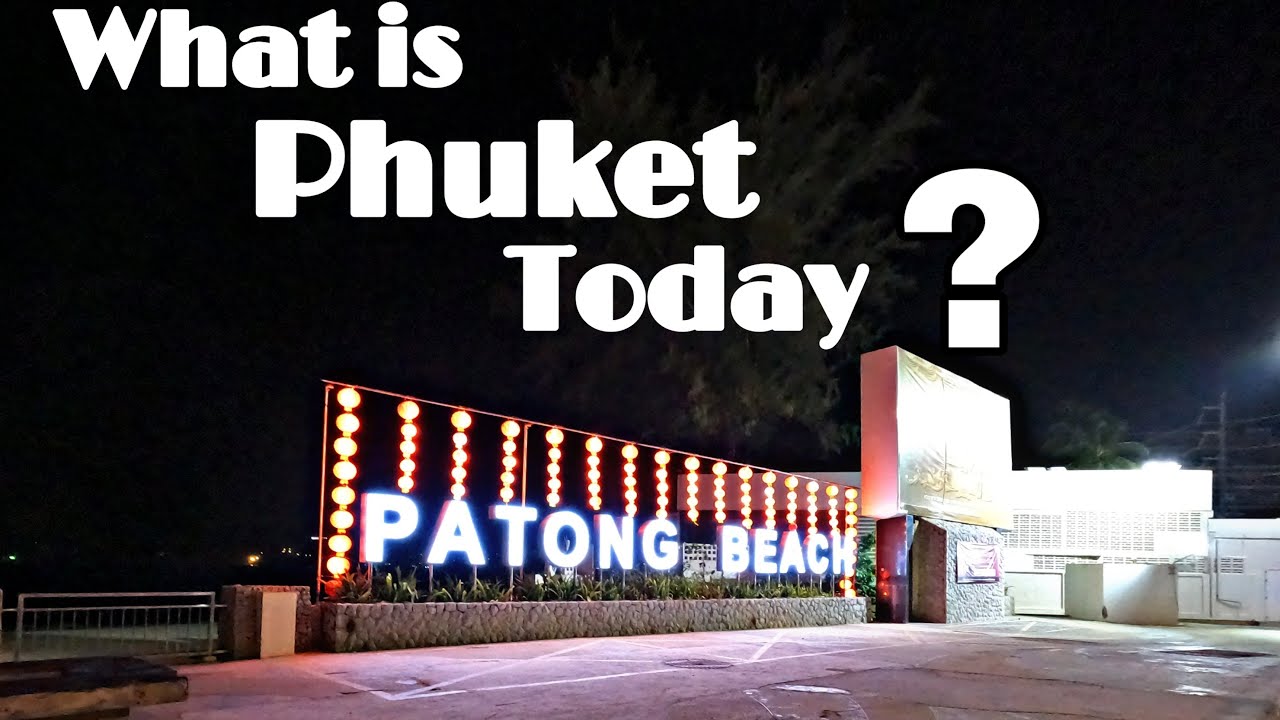 What is Phuket Today? | Night Rides | March 2021 - YouTube