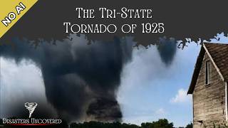 The Deadliest Tornado in American History. 695 Dead. Tri-State Tornado of 1925. A No AI Documentary