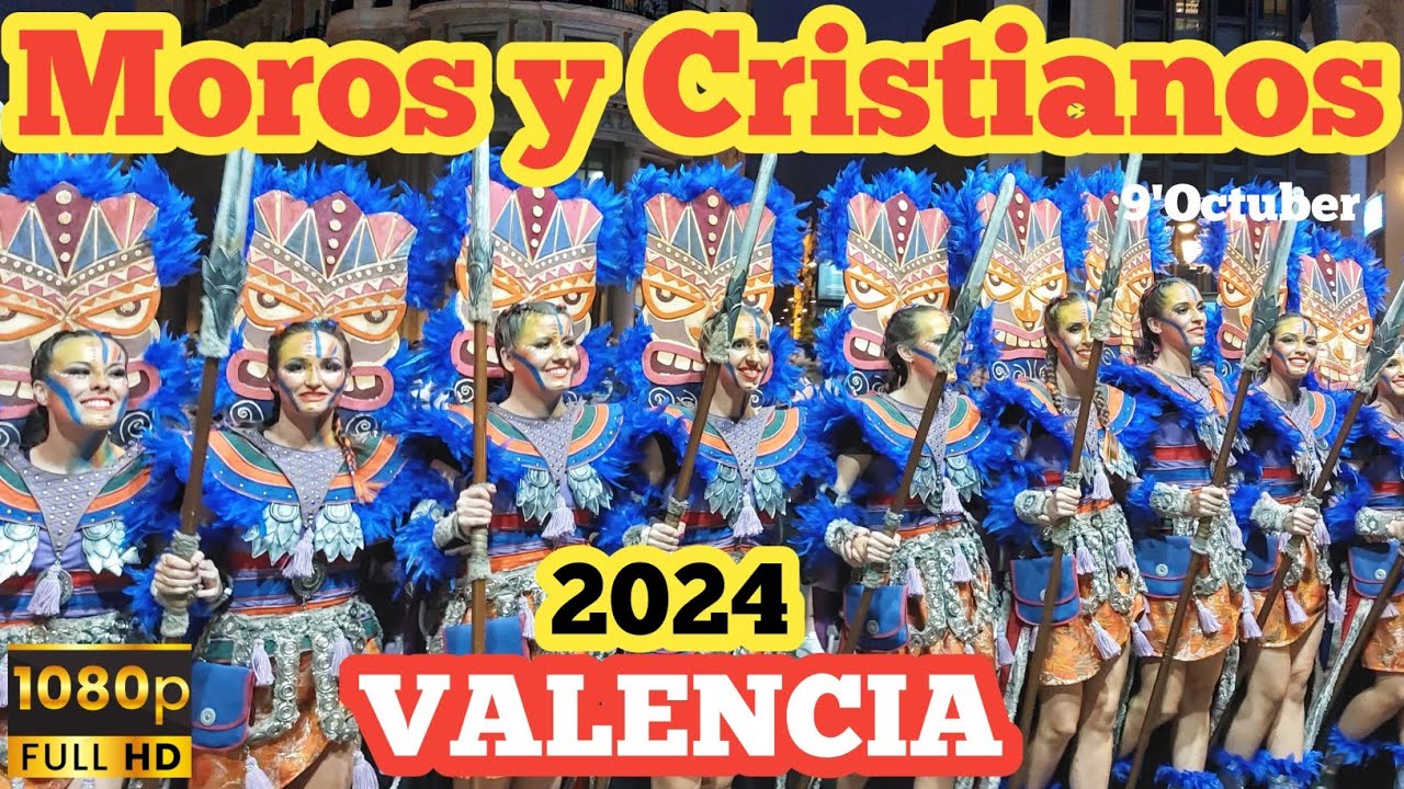 XX Entrada de Moros y Cristianos Valencia 2024, #9octuber, #valencia, #morosycristianos