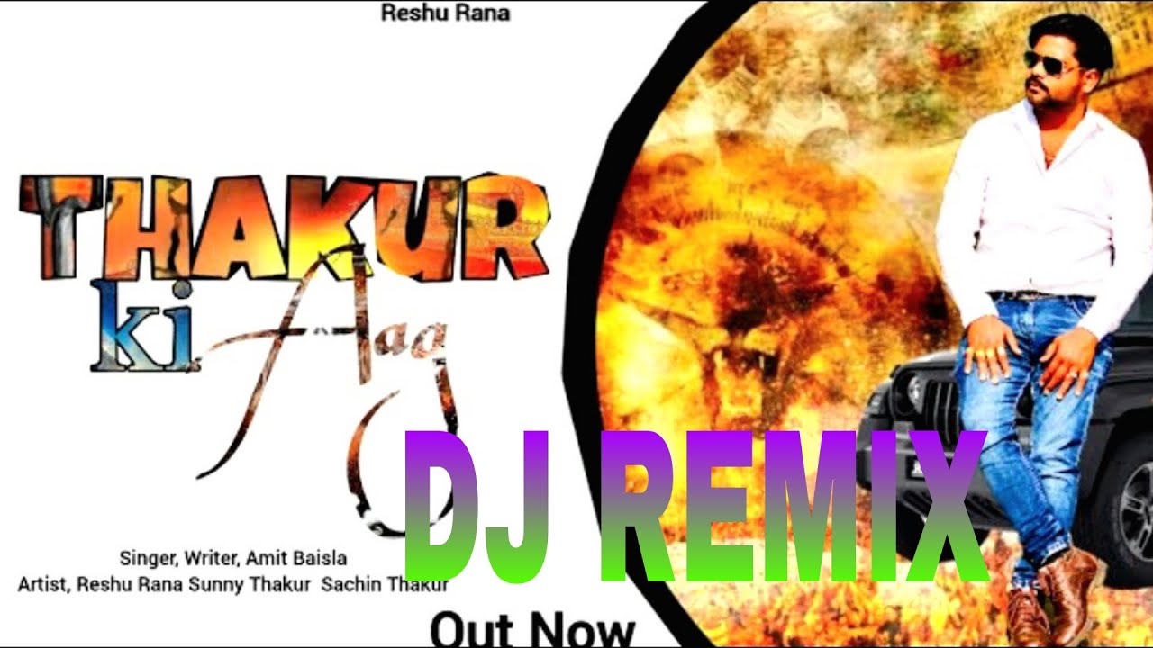 Thakur Ki Aag DJ Remix  BASS BOOSTED Official Video  Reshu Rana   2 June 2023