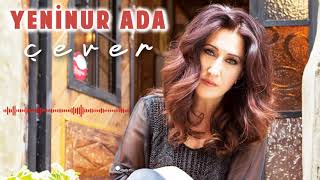 Yeninur Ada - Yediveren [ Çever © 2017 İber Prodüksiyon ] Resimi