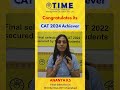Ananya KS CAT Achiever Delhi | Hear it from our achiever! From T.I.M.E. to IIMs