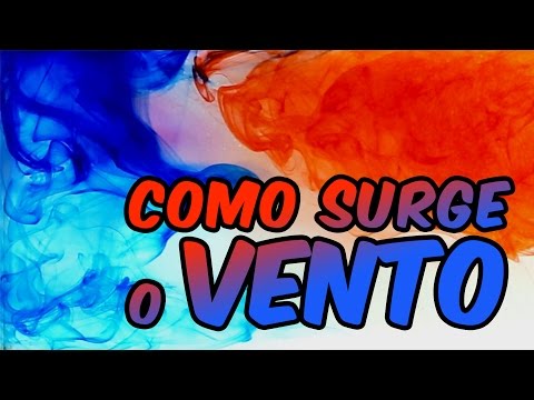 DE ONDE VEM O VENTO? Aprenda com uma EXPERIÊNCIA!