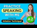 A2 imitation lesson  english speaking practice