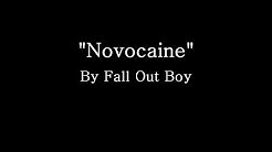 Novocaine - Fall Out Boy (Lyrics)