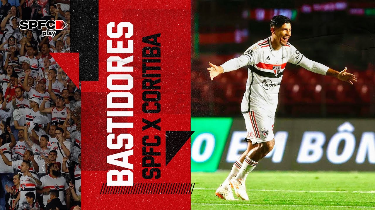 BASTIDORES: SÃO PAULO 2 X 1 CORITIBA