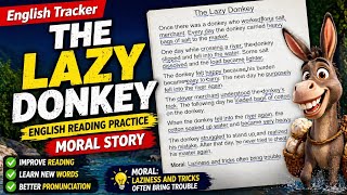 Learn English with Story | The Lazy Donkey | Reading Practice