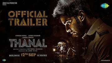 Thanal - Official Trailer | Atharvaa | Ashwin | Lavanya | Ravindra Madhava | Justin Prabhakaran