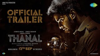 Thanal - Official Trailer | Atharvaa | Ashwin | Lavanya | Ravindra Madhava | Justin Prabhakaran