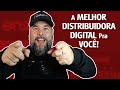 Qual a melhor distribuidora digital para voc resumo das distribuidoras digitais