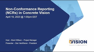 April 2023 Webinar - Non-Conformance Reports (NCRs) in Concrete Vision