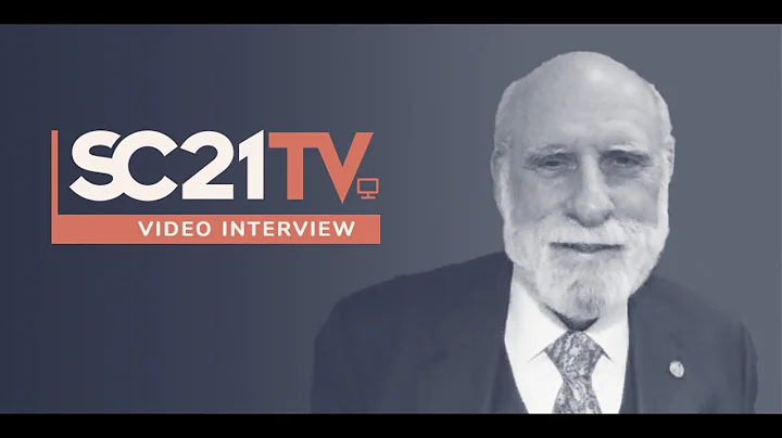 SC21 Keynote Preview: Vint Cerf
