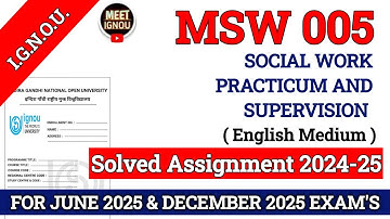 MSW 005 Solved Assignment 2024-25 // Social Work Practicum and Supervision // #msw005_ignou #msw005