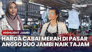 Download Lagu 🔴 Harga Cabai Merah di Pasar Angso Duo Jambi Naik Tajam, Tembus Rp58 Ribu per Kg MP3 Download Lagu 🔴 Harga Cabai Merah di Pasar Angso Duo Jambi Naik Tajam, Tembus Rp58 Ribu per Kg MP3
