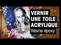 Vernir une toile avec la résine de glaçage