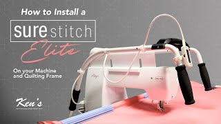 How to Install the SureStitch Elite from Grace Company