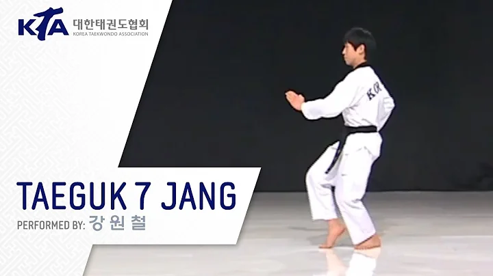 Taeguk 7 Jang (Kang Won-cheol, KTA Korea Taekwondo...