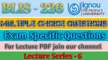 BLIS - 226, Top 30+ Questions for upcoming  BLIS Exam | Exam Specific Questions | Lecture Series- 6