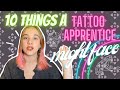 ☠️10 THINGS YOU MIGHT FACE AS A TATTOO APPRENTICE☠️