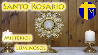 Santo Rosario. María con nosotros. Misterios Luminosos (jueves). Ante el Santísimo.