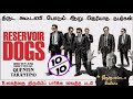       reservoir dogs full movie in tamil