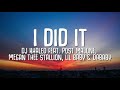 DJ KHALED, Post Malone, Megan Thee Stallion, Lil Baby & DaBaby - I DID IT (Lyrics) Mp3 Song