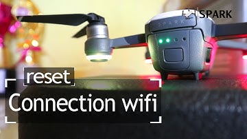 Reset dji spark Connection Wifi HP