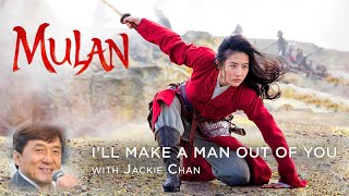 Mulan 2020 - I'll Make a Man Out of You with Jackie Chan [4K]