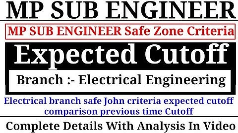 MP SUB ENGINEER 2022 Expected cutoff !! MP SUB ENGINEER electrical engineering expected Cutoff