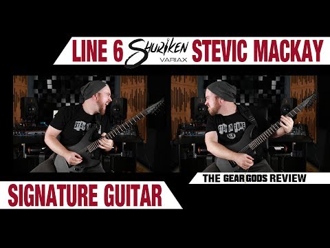 LINE 6 Shuriken Stevic Mackay Signature Variax Guitar - The Gear Gods Review
