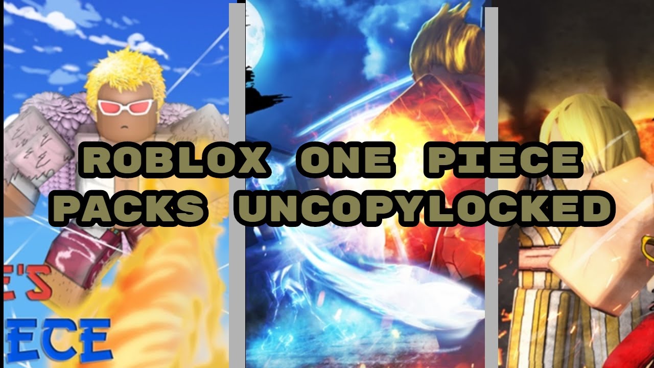 Roblox One Piece Packs Uncopylocked Actuallybloxツ Youtube - speed run uncopylocked roblox