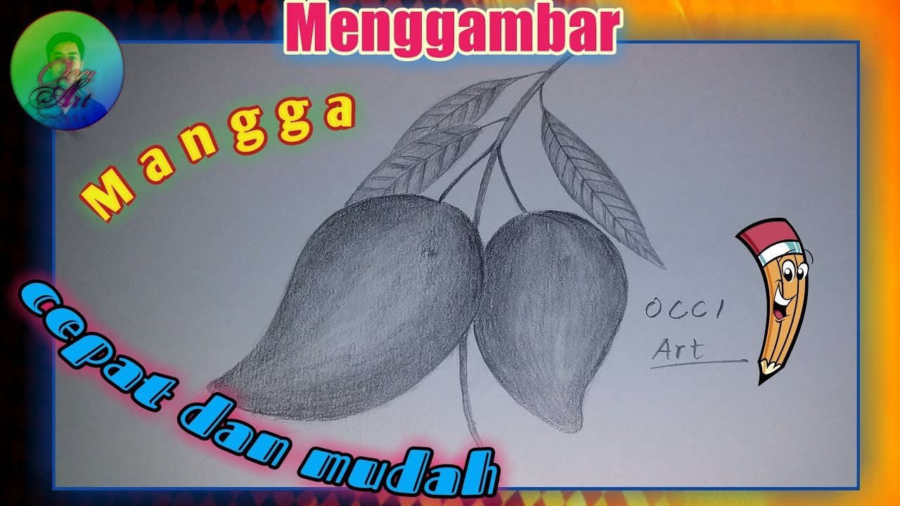 Wow Cara menggambar buah mangga dengan mudah  dan cepat  